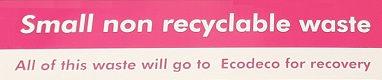 image of the sign for Small Non–Recyclable Waste containers